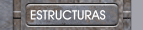 ESTRUCTURAS