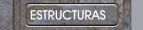 ESTRUCTURAS